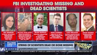 STRING OF SCIENTISTS DEAD OR GONE MISSING