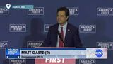 "We are the party of big ideas." Matt Gaetz from America First Rally