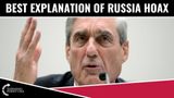 The BEST Explanation Of The Russia HOAX On The Internet!
