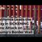 California Leads the Way in SICKENING New Attack on Trump’s Border Wall