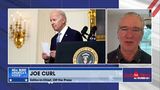 Joe Curl on the media covering for Biden