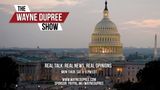 Wayne Dupree Show 5-31 — Is Trump Negotiating Deal Before Meeting? Samantha Bee’s Double Standard