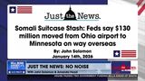 MILLIONS OF SOMALI CASH FOUND IN OH FROM MN