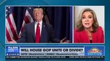 WILL HOUSE GOP UNITE OR DIVIDE?