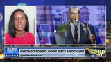 CHICAGO TO NYC: DON'T ELECT A SOCIALIST