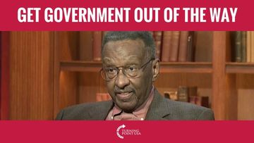 Walter Williams: Get Government Out Of The Way