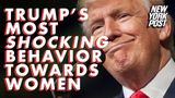 The shocking things Trump has said about women
