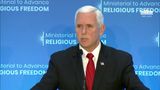 Vice President Pence Delivers Remarks at the Ministerial to Advance Religious Freedom