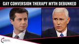 Pence Gay Conversion Therapy Myth DEBUNKED!