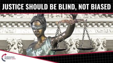 Justice Should be Blind, NOT Biased