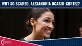 Charlie Kirk: Why So Scared, Alexandria Ocasio-Cortez?