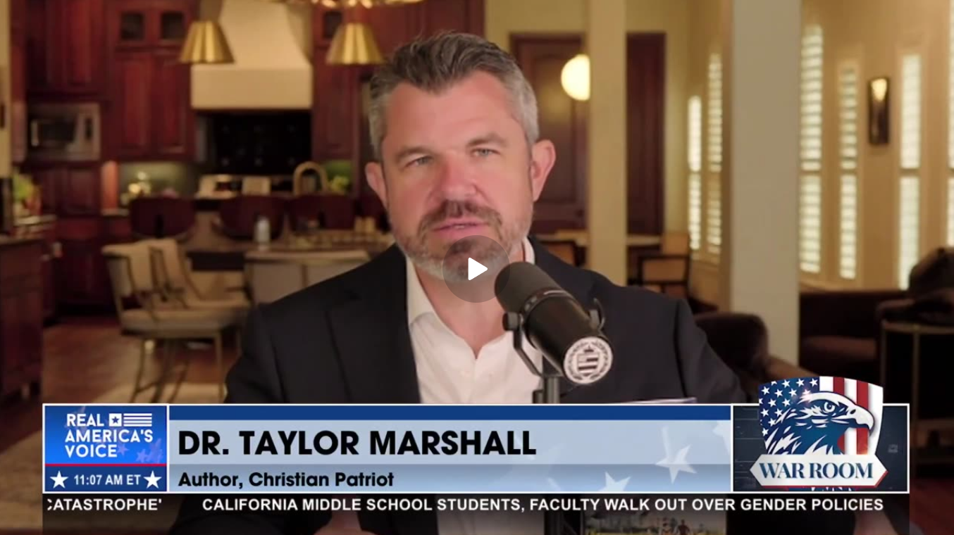 DR. TAYLOR MARSHALL: “CHRISTIAN NATIONS ARE THE BEST NATIONS”