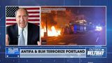 John Fredericks reports Antifa and BLM terrorizing Portland