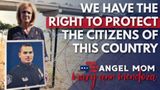 Angel Mom Gets Justice On The Border