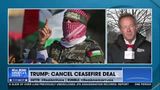 TRUMP: CANCEL CEASEFIRE DEAL