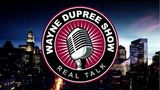 It Doesn’t Matter Who Lead Dems, They Can’t Win In 2020 Anyway! | Wayne Dupree Show Ep. 1019
