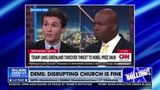 DEMS BELIEVE DISRUPTING A CHURCH IS FINE