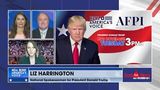 Liz Harrington On President Trump’s Speech in D.C. Tomorrow
