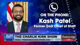 Kash Patel Joins the Charlie Kirk Show to Discuss the Weaponization of Justice