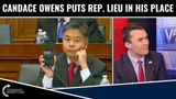 Candace Owens Puts Rep. Lieu In His Place!