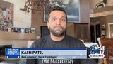Kash Patel: Judge Assigned to Latest Trump Indictment Should Recuse Herself