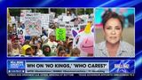 KARI LAKE ON THE NO KING PROTESTS AND THE RENT-A-MOBS
