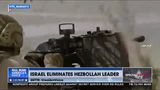 ISRAEL ELIMINATES HEZBOLLAH LEADER