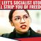 The Left’s Socialist Utopia Will Strip You of Freedom