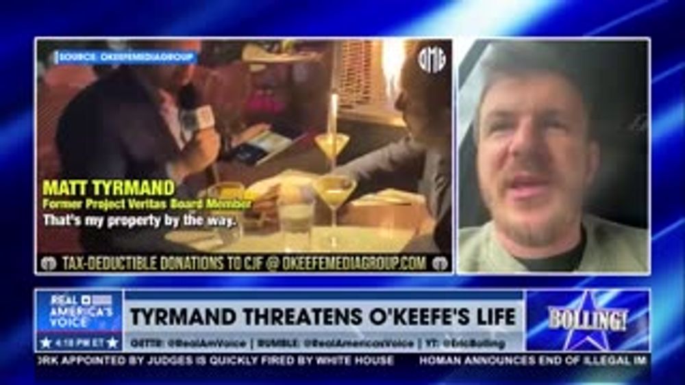 TYRMAND THREATENS O’KEEFE’S LIFE