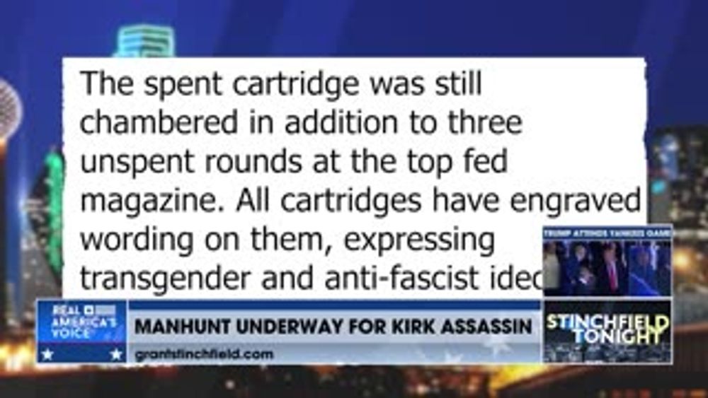STINCHFIELD: MANHUNT CONTINUES FOR CHARLIE KIRK ASSASSIN