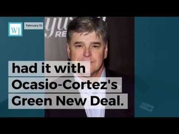 Hannity, along with many other conservatives, has had it with Ocasio-Cortez’s Green New Deal.