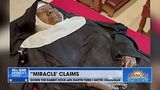 NUN'S BODY EXHUMED AFTER 4 YEARS - IS THERE A MIRACLE THERE?