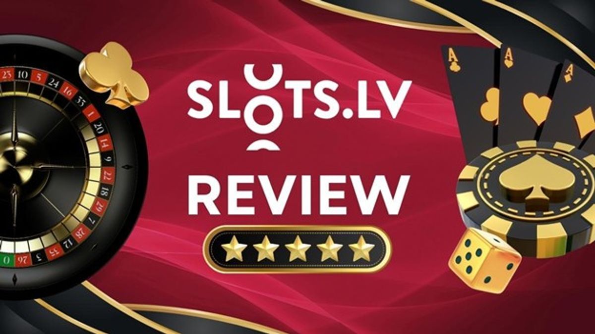 Slots.lv Review: Is It Legit in 2025? – Find Out Here