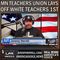 MN Teachers Union Lays Off White Teachers First