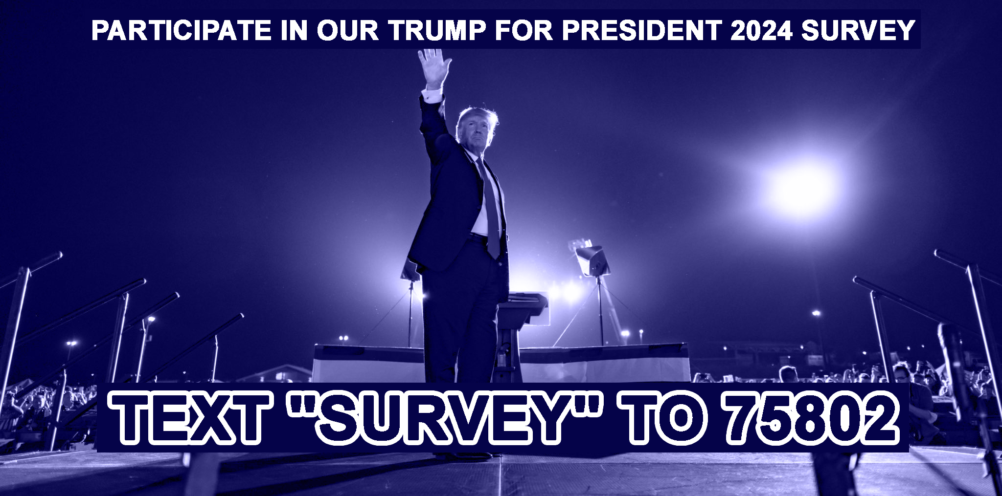 Trump for POTUS 2024 survey