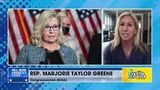 Marjorie Taylor Greene says Liz Cheney's congressional days are definitely numbered.