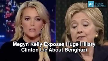 Megyn Kelly Exposes Huge Hillary Clinton Lie About Benghazi