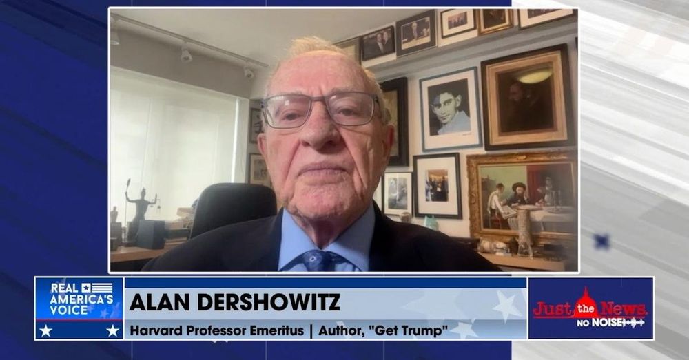 Alan Dershowitz says news outlets could sue over lost ad revenues due to federally funded censorship