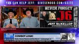 Cowboy Logic with J6 Prisoner Jeff McKellop