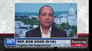 Rep. Bob Good: There is 'Mounting' Evidence Implicating Biden in His Family's Corrupt Business Deals