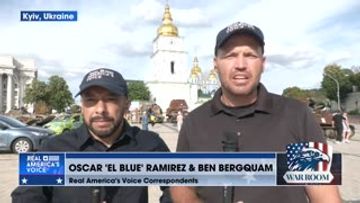 Ben Bergquam and Oscar 'El Blue' Ramirez Discuss What Ukrainians Think of Biden