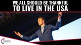 We All Should Be Thankful To Live In The USA!