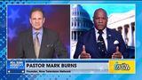 Pastor Mark Burns: Endorsing Trump is a God-ordained Assignment
