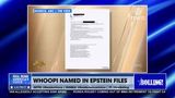 WHOOPI NAMED IN THE EPSTEIN FILES