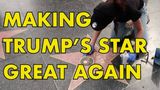 TRUMP HOLLYWOOD STAR: Making Trump’s Star Great Again!