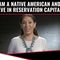 I AM NATIVE AMERICAN AND I BELIEVE IN RESERVATION CAPITALISM