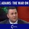 Nick Adams: War On Men