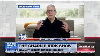 Charlie Kirk BLASTS Apple CEO for Enriching CCP