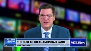 The Plot to Steal America's Land