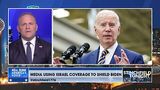 Stinchfield: The Media is Using Israel War to Cover for Biden Crimes